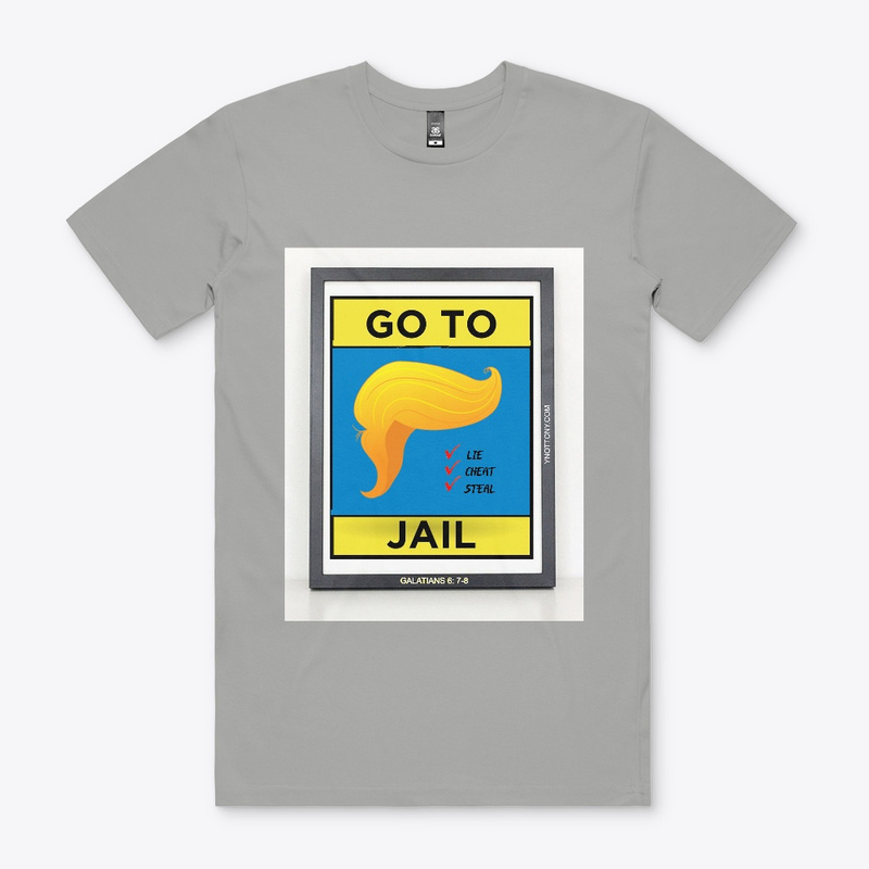 Trump  T-shirt Gray with words "Go To Jail."