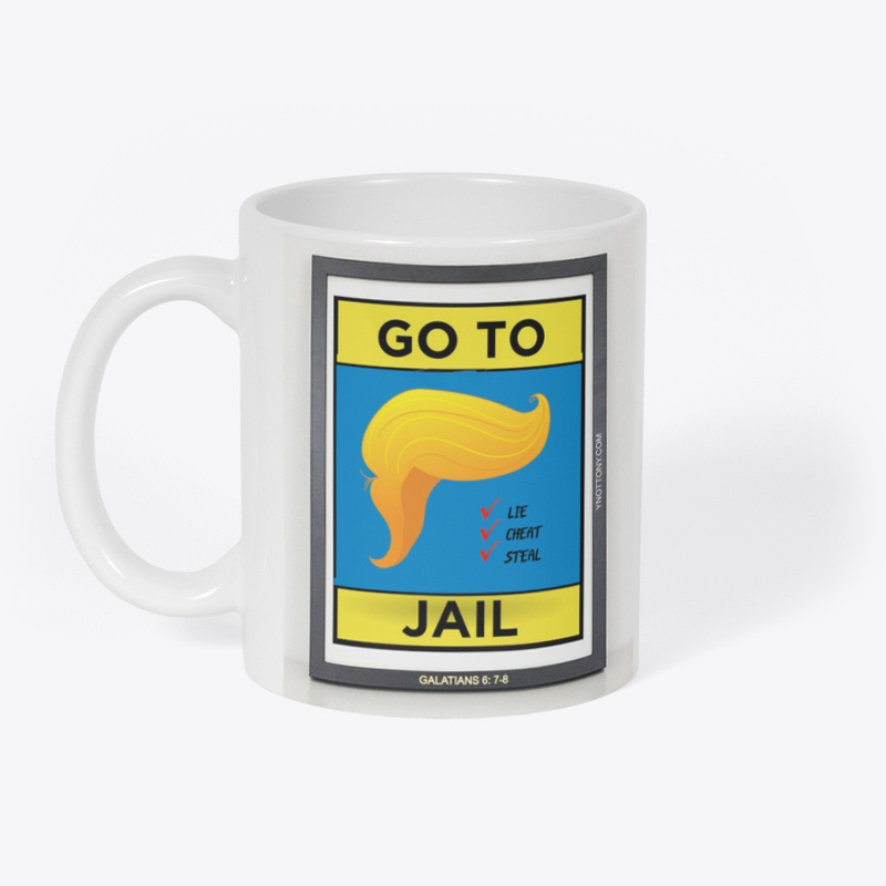 Trump  Coffe Cup with words "Go To Jail.